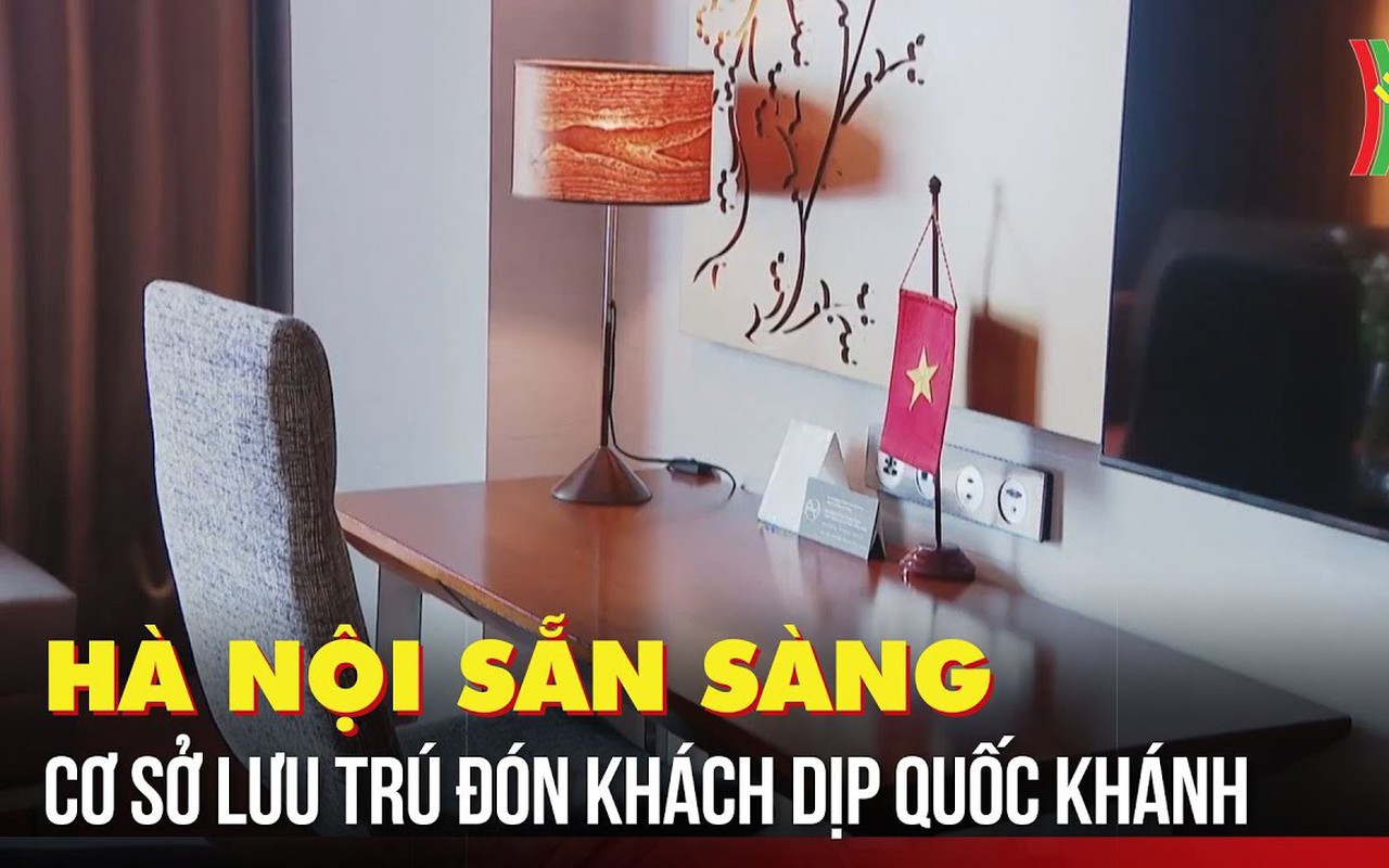 Hà Nội sẵn sàng cơ sở lưu trú đón khách dịp 2/9