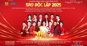Sao Độc lập 2025: Khát vọng Việt Nam vươn mình trong kỷ nguyên mới